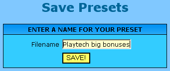 Entering a name for the preset to save